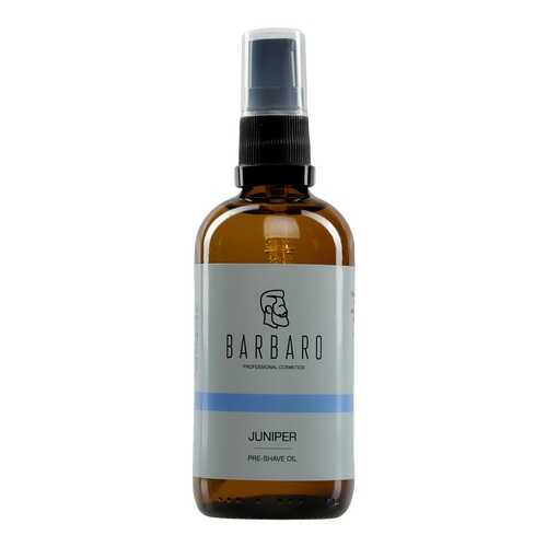 Масло для бритья Barbaro Shave Oil Juniper Можжевельник 100 мл в Магнит Косметик