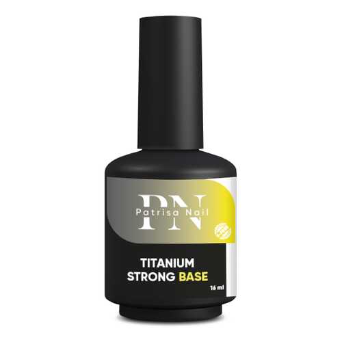 База Patrisa Nail Titanium Strong Base, 16 мл, BP48 в Магнит Косметик