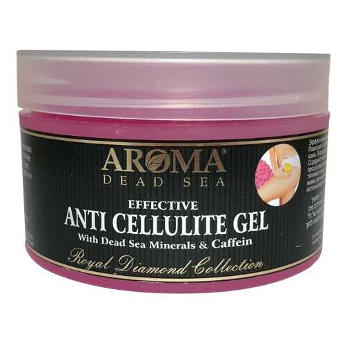Антицеллюлитное средство Aroma Dead Sea Effective Anticellulite Gel 250 мл в Магнит Косметик