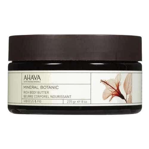Масло для тела Ahava Mineral Botanic Rich Body Butter Гибискус и Инжир, 235 гр в Магнит Косметик