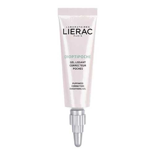 Крем для глаз Lierac Dioptipoche Gel Lissant Correcteur Poches 15 мл в Магнит Косметик