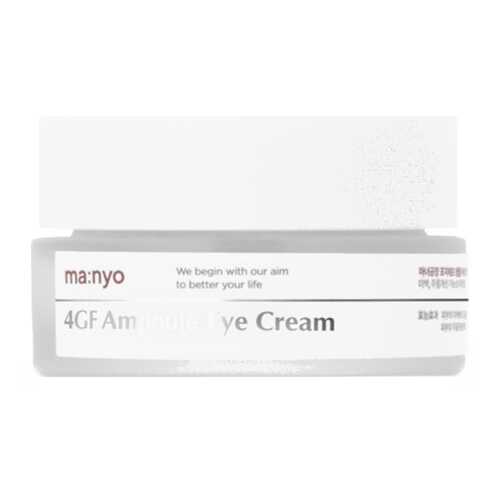 Крем для глаз Manyo Factory 4GF Eye Cream 30 мл в Магнит Косметик
