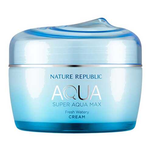 Крем для лица NATURE REPUBLIC super aqua max fresh watery cream 80 мл в Магнит Косметик