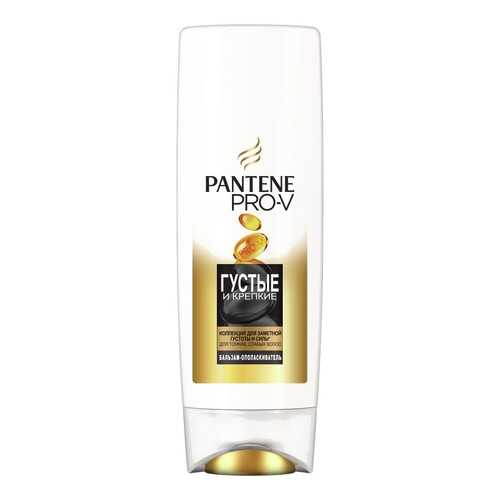 Бальзам-ополаскиватель Pantene Густые и крепкие 270мл в Магнит Косметик