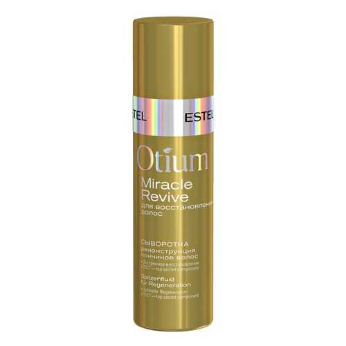 Сыворотка для волос Estel Professional Otium Miracle Revive Реконструкция кончиков 100 мл в Магнит Косметик