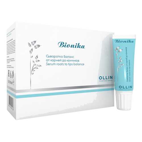 Сыворотка для волос Ollin Professional BioNika Roots To Tips Balance Serum 10х15 мл в Магнит Косметик